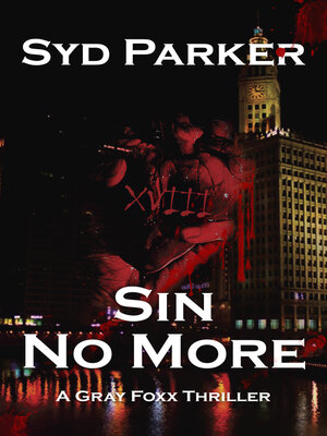 Sin No More (A Gray Foxx Thriller) - ebook